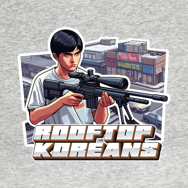 Rooftop Koreans by Rawlifegraphic